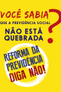 VEJA AQUI PORQUE É PRECISO DIZER NÃO À REFORMA DA PREVIDÊNCIA