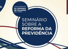 Sindifes realiza Seminário sobre a reforma da Previdência