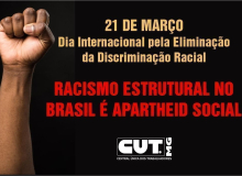 Basta de racismo no trabalho e na vida. Seguiremos lutando pela igualdade