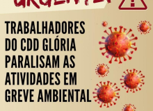 GREVE AMBIENTAL no CDD Glória dos Correios: A vida vale mais do que qualquer lucro