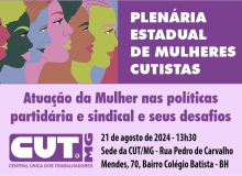 CUT/MG realiza Plenária Estadual de Mulheres CUTistas