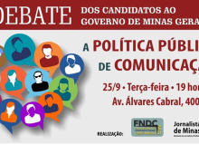 Candidatos ao governo de Minas vão debater Política Pública de Comunicação