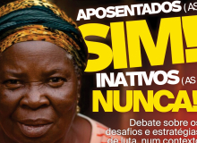 Debate de aposentadas e aposentados num contexto de ataques a direitos trabalhistas