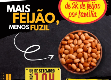 Mais feijão, menos fuzil. Por isso, vamos distribuir feijão nesta segunda-feira